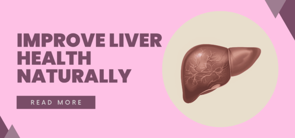 improve liver function naturally