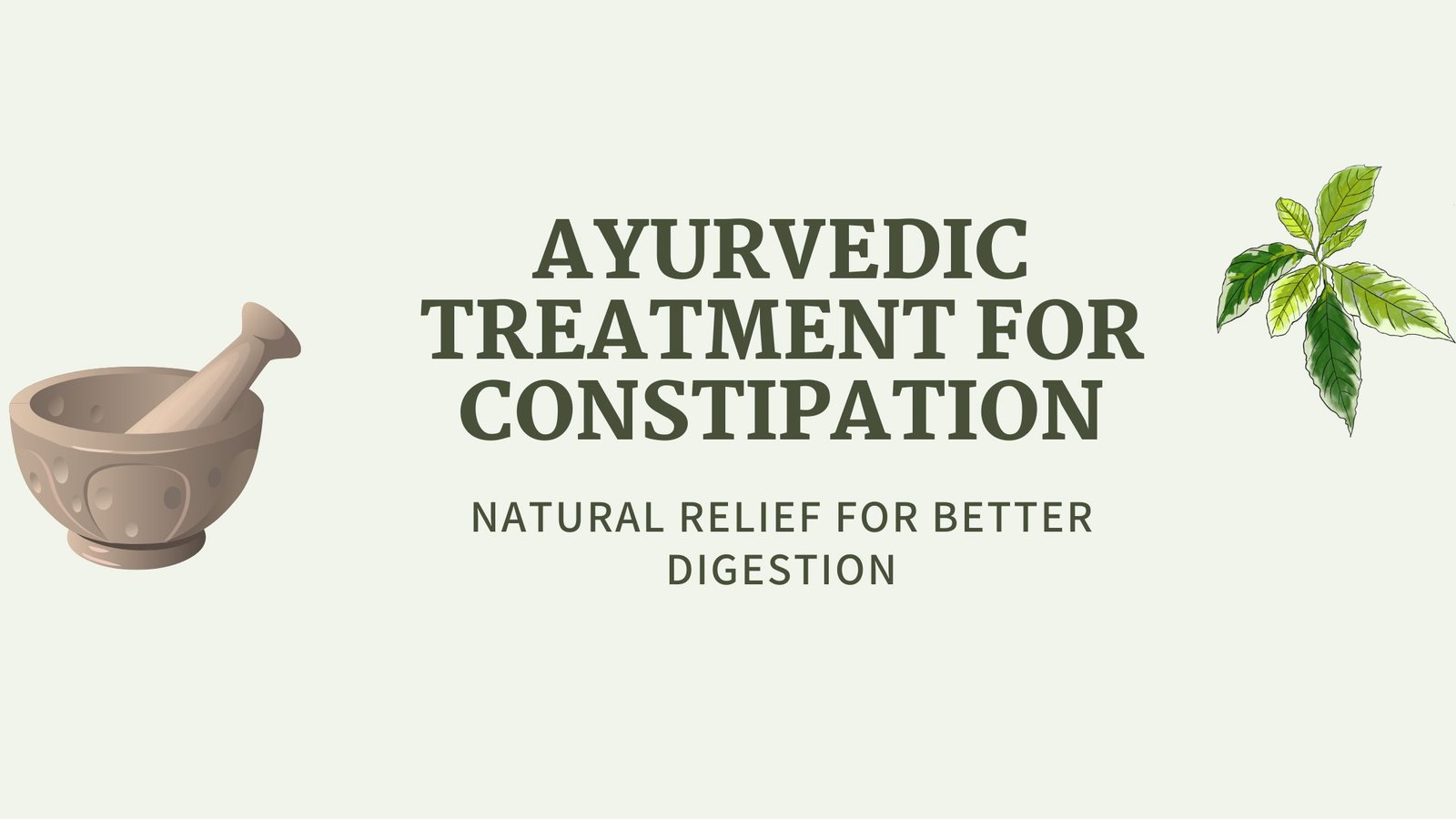 Ayurvedic Treatment for Constipation