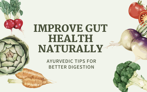 Improve Gut Health Naturally